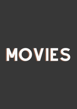 Movies